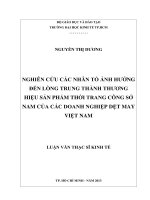 Nghiên cứu các nhân tố ảnh hưởng đến lòng trung thành thương hiệu sản phẩm thời trang công sở nam của các doanh nghiệp dệt may việt nam