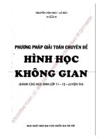 PHƯƠNG PHÁP GIẢI TOÁN CHUYÊN ĐỀ HÌNH HỌC KHÔNG GIAN  NGUYỄN VĂN NHO