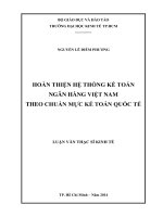 Hoàn thiện hệ thống kế toán ngân hàng việt nam theo chuẩn mực kế toán quốc tế