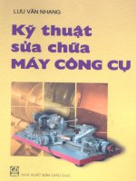 Ebook Kỹ thuật sửa chữa máy công cụ- Phần 1 - Lưu Văn Nhang
