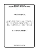 Đánh giá các nhân tố ảnh hưởng đến việc vận dụng giá trị hợp lý trong kế toán tại các doanh nghiệp việt nam