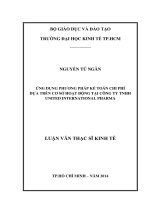 Ứng dụng phương pháp kế toán chi phí dựa trên cơ sở hoạt động tại công ty TNHH united international pharma