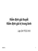 KIỂM ĐỊNH GIẢ THUYẾT-KIỂM ĐỊNH GIÁ TRỊ TRUNG BÌNH, LỚP CN YTCC K10