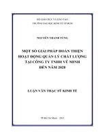 Một số giải pháp hoàn thiện hoạt động quản lý chất lượng tại công ty TNHH vũ minh đến năm 2020