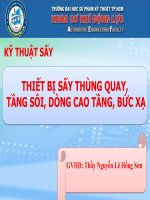 THIẾT BỊ SẤY THÙNG QUAY, TẦNG SÔI, DÒNG CAO TẦNG, BỨC XẠ