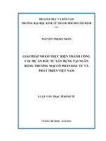 Giải pháp nhằm thực hiện thành công các dự án đầu tư xây dựng tại ngân hàng TMCP đầu tư và phát triển việt nam