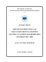 Một số giải pháp nâng cao chất lượng dịch vụ logistics tại công ty cổ phần bao bì biên hòa giai đọan 2015 đến 2020