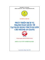 Khóa luận Phát triển dịch vụ thanh toán quốc tế bằng tín dụng chứng từ tại Ngân hàng thương mại cổ phần Sài Gòn chi nhánh An Giang