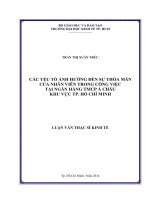 Các yếu tố ảnh hưởng đến sự thỏa mãn của nhân viên trong công việc tại ngân hàng TMCP á châu khu vực TPHCM