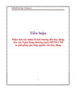 Phân tích các nhân tố ảnh hưởng đến huy động vốn của ngân hàng thương mại (NHTM)   đề ra giải pháp gia tăng nguồn vốn huy động