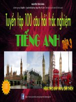 Tuyển tập 100 câu trắc nghiệm tiếng anh kèm đáp án và giải thích (tập 3)