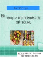 BẢO QUẢN THỰC PHẨM BẰNG CÁC CHẤT HÓA HỌC
