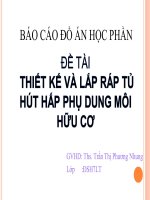 THIẾT KẾ VÀ LẮP RÁP TỦ HÚT HẤP PHỤ DUNG MÔI HỮU CƠ