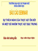 Bài thuyết trình Báo cáo Sự thích nghi của thực vật ôn đới và một số nhóm thực vật đặc trưng