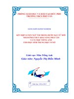 SKKN Kết hợp luyện ngữ âm trong bước dạy từ mới nhằm phát huy khả năng phát âm và tự học tiếng anh cho học sinh THCS