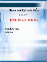 BỆNH UỐN VÁN - TETANUS
