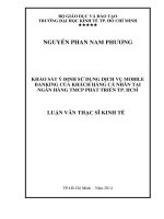 Khảo sát ý định sử dụng dịch vụ mobile banking của khách hàng cá nhân tại ngân hàng TMCP phát triển thành phố hồ chí minh