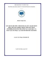 Xây dựng bộ tiêu chí đánh giá sức mạnh nhãn hiệu doanh nghiệp trong phương pháp interbrand dành cho lĩnh vực giáo dục và đào tạo âm nhạc tại thành phố hồ chí minh