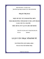 Một số yếu tố ảnh hưởng đến thái độ hướng tới hành vi mua mỹ phẩm cao cấp của người tiêu dùng nữ tại thành phố hồ chí minh