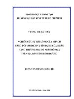 Nghiên cứu sự hài lòng của khách hàng đối với dịch vụ tín dụng của ngân hàng TMCP đông á trên địa bàn tỉnh bình dương