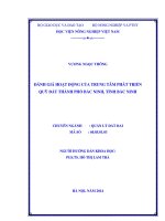 ĐÁNH GIÁ HOẠT ĐỘNG của TRUNG tâm PHÁT TRIỂN QUỸ đất THÀNH PHỐ bắc NINH, TỈNH bắc NINH