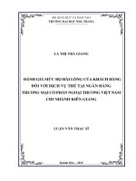 Đánh giá mức độ hài lòng của khách hàng đối với dịch vụ thẻ tại ngân hàng thương mại cổ phần ngoại thương việt nam chi nhánh kiên giang