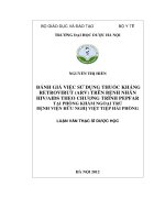 Đánh giá việc sử dụng thuốc kháng retrovirut (ARV) trên bệnh nhân HIV AIDS theo chương trình pepfar tại phòng khám ngoại trú bệnh viện hữu nghị việt tiệp hải phòng