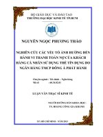 NGHIÊN CỨU CÁC YẾU TỐ ẢNH HƯỞNG ĐẾN HÀNH VI THANH TOÁN NỢ CỦA KHÁCH HÀNG CÁ NHÂN SỬ DỤNG THẺ TÍN DỤNG DO NGÂN HÀNG TMCP ĐÔNG Á PHÁT HÀNH.PDF