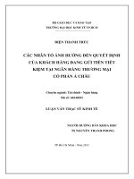 CÁC NHÂN TỐ ẢNH HƯỞNG ĐẾN QUYẾT ĐỊNH CỦA KHÁCH HÀNG ĐANG GỬI TIỀN TIẾT KIỆM TẠI NGÂN HÀNG THƯƠNG MẠI CỔ PHẦN Á CHÂU.PDF