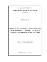 Luận văn thạc sĩ Một số giải pháp hạn chế hành vi tham nhũng, có ý làm tái quy định của cán bộ nhân viên trong hệ thống ngân hàng thương mại tại TPHCM