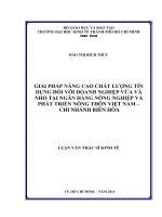 Giải pháp nâng cao chất lượng tín dụng đối với doanh nghiệp vừa và nhỏ tại ngân hàng nông nghiệp và phát triển nông thôn Việt Nam - Chi nhánh Biên Hòa Luận văn thạc sĩ