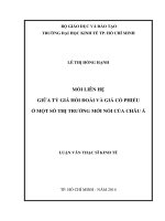 Mối liên hệ giữa tỷ giá hối đoái và giá cổ phiếu ở một số thị trường mới nổi của Châu Á Luận văn thạc sĩ  2014