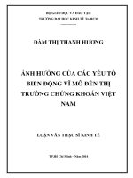 LUẬN VĂN THẠC SĨ  ẢNH HƯỞNG CỦA CÁC YẾU TỐ BIẾN ĐỘNG VĨ MÔ ĐẾN TTCK VIỆT NAM  2014.PDF