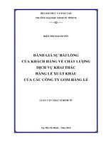 Đánh giá sự hài lòng của khách hàng về chất lượng dịch vụ khai thác hàng lẻ xuất khẩu của các công ty gom hàng lẻ  Luận văn thạc sĩ
