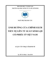Ảnh hưởng của chính sách tiền tệ lên tỷ suất sinh lợi cổ phiếu ở Việt Nam Luận văn thạc sĩ  2014