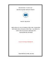 Luận văn thạc sĩ Phân tích các yếu tố trong công việc ảnh hưởng đến thỏa mãn cân bằng công việc - Gia đình của nhân viên ngân hàng trên địa bàn Thành phố Hồ Chí Minh
