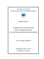 GIẢI PHÁP NÂNG CAO CHẤT LƯỢNG DỊCH VỤ INTERNET BANKING CỦA NGÂN HÀNG TMCP ĐÔNG Á.PDF