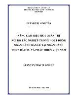 Nâng cao hiệu quả quản trị rủi ro tác nghiệp trong hoạt động ngân hàng bán lẻ tại ngân hàng TMCP đầu tư và phát triển Việt Nam