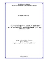 NÂNG CAO HIỆU QUẢ CHO VAY HỘ NGHÈO TẠI CHI NHÁNH NGÂN HÀNG CHÍNH SÁCH XÃ HỘI TỈNH TÂY NINH.PDF