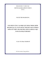 GIẢI PHÁP NÂNG CAO HIỆU QUẢ HOẠT ĐỘNG KINH DOANH TẠI CÁC NGÂN HÀNG TMCP NIÊM YẾT TRÊN TTCK VIỆT NAM GIAI ĐOẠN 2010 - 2013.PDF