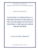 Sự hài lòng của khách hàng cá nhân đối với chất lượng dịch vụ tiền gửi tiết kiệm tại ngân hàng TMCP Đông Á trên địa bàn TPHCM Luận văn thạc sĩ
