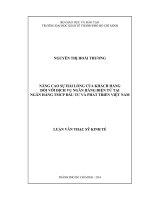 NÂNG CAO SỰ HÀI LÒNG CỦA KHÁCH HÀNG ĐỐI VỚI DỊCH VỤ NGÂN HÀNG ĐIỆN TỬ TẠI NGÂN HÀNG THƯƠNG MẠI CỔ PHẦN ĐẦU TƯ VÀ PHÁT TRIỂN VIỆT NAM.PDF