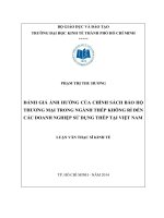 ĐÁNH GIÁ ẢNH HƯỞNG CỦA CHÍNH SÁCH BẢO HỘ THƯƠNG MẠI TRONG NGÀNH THÉP KHÔNG RỈ ĐẾN CÁC DOANH NGHIỆP SỬ DỤNG THÉP TẠI VIỆT NAM.PDF