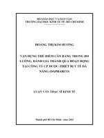 Vận dụng thẻ điểm cân bằng trong đo lường, đánh giá thành quả hoạt động tại công ty CP dược - thiết bị y tế Đà Nẵng