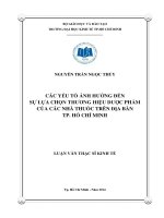 CÁC YẾU TỐ ẢNH HƯỞNG ĐẾN SỰ LỰA CHỌN THƯƠNG HIỆU DƯỚC PHẨM CỦA CÁC NHÀ THUỐC TRÊN ĐỊA BÀN TPHCM.PDF