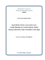 Giải pháp nâng cao năng lực cạnh tranh của ngân hàng TMCP ngoại thương Việt Nam đến năm 2020 Luận văn thạc sĩ 2013