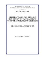 Luận văn thạc sĩ Giải pháp nâng cao hiệu quả huy động vốn tại ngân hàng thương mại cổ phần xuất nhập khẩu Việt Nam