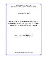 ĐÁNH GIÁ SỰ HÀI LÒNG CỦA KHÁCH HÀNG VỀ DỊCH VỤ CỦA NGÂN HÀNG THƯƠNG MẠI CỔ PHẦN ĐẦU TƯ VÀ PHÁT TRIỂN VIỆT NAM - CHI NHÁNH BẮC SÀI GÒN.PDF