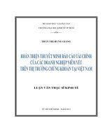 HOÀN THIỆN THUYẾT MINH BÁO CÁO TÀI CHÍNH CỦA CÁC DOANH NGHIỆP NIÊM YẾT TRÊN THỊ TRƯỜNG CHỨNG KHOÁN TẠI VIỆT NAM LUẬN VĂN THẠC SĨ.PDF