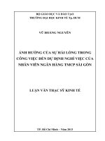 Luận văn thạc sĩ Ảnh hưởng của sự hài lòng trong công việc đến dự định nghỉ việc của nhân viên Ngân hàng TMCP Sài Gòn